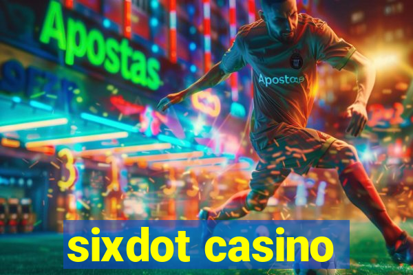 sixdot casino